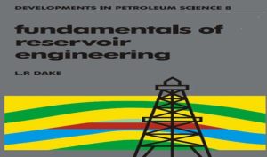 Fundamentals Of Reservoir Engineering PDF L. P. Dake Free Download