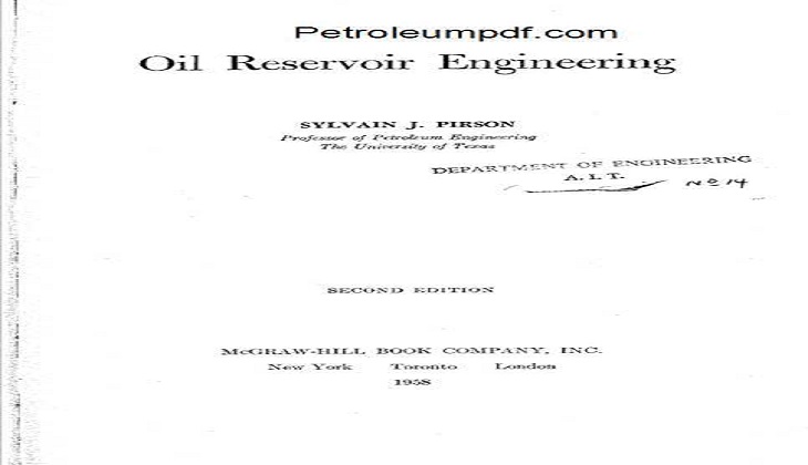 Oil Reservoir Engineering, Second Edition PDF.