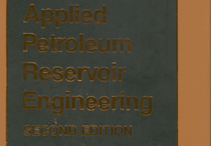 Applied Petroleum Reservoir Engineering Second Edition PDF