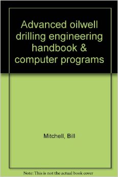 Advanced Oil Well Drilling Engineering Pdf