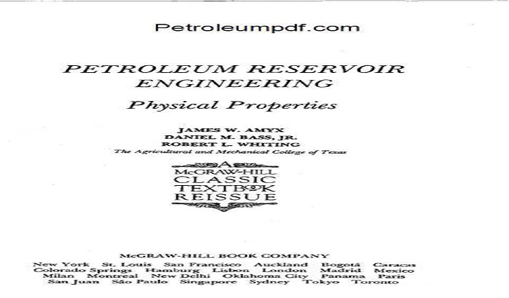 Petroleum Reservoir Engineering Physical Properties PDF Free Download.