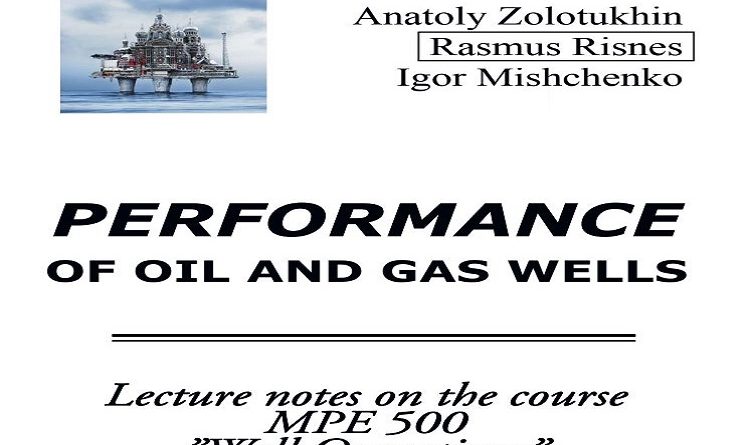Performance of Oil and Gas Wells Pdf